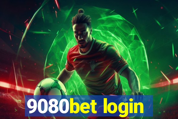 9080bet login